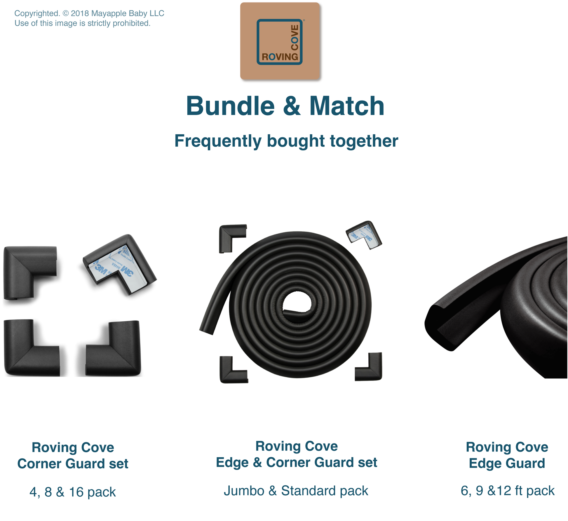 Roving Cove Edge and Corner Protector for Baby Proofing. Soft NBR Rubber Foam. Furniture and Fireplace Safety Corner Edge Bumper Guard, 3M Adhesive. Protect you and your loved ones from dangerous sharp edge and corners of fireplace, hearths, tables, desks, shelves, bed frames, and other furniture in your home.
