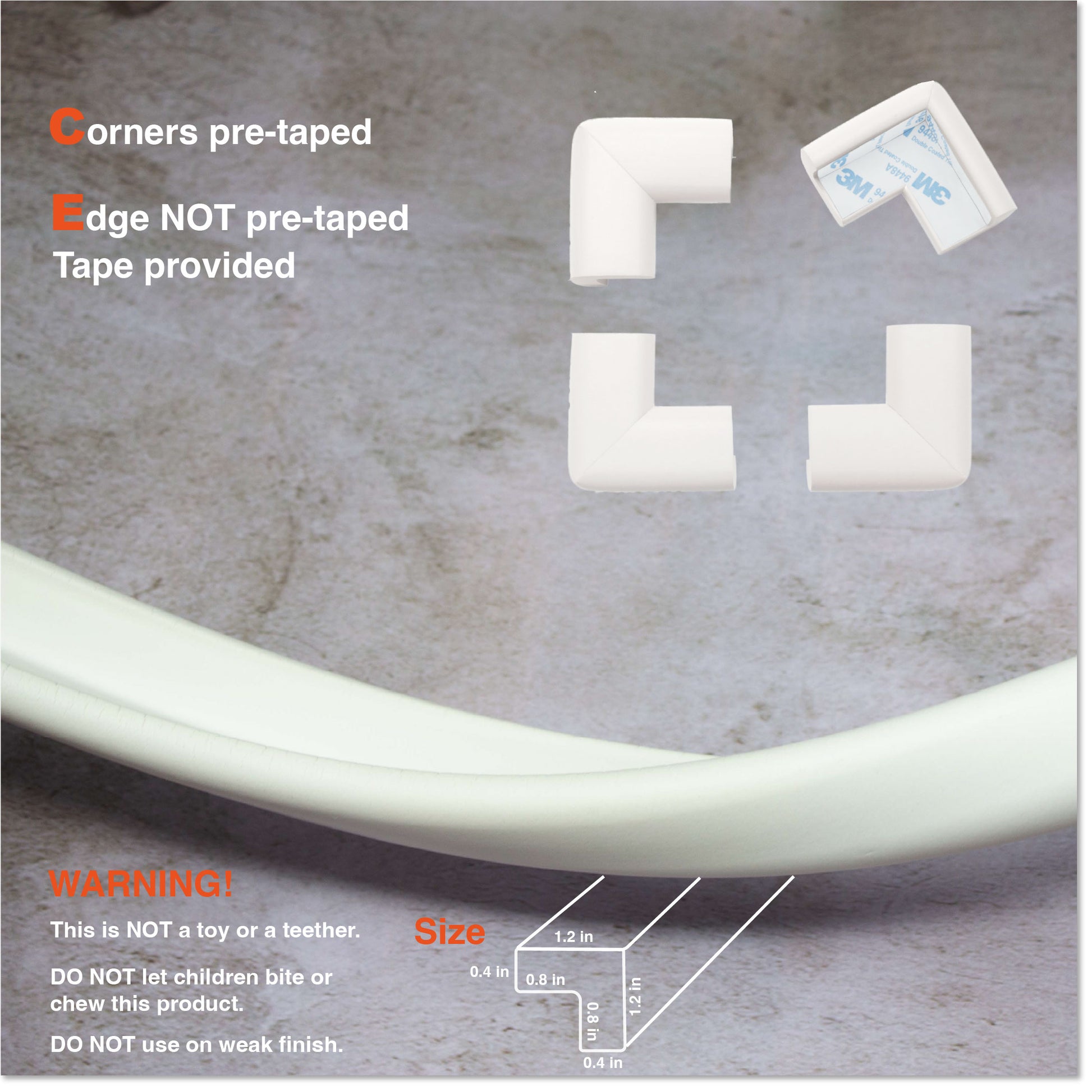 Roving Cove Edge and Corner Protector for Baby Proofing. Soft NBR Rubber Foam. Furniture and Fireplace Safety Corner Edge Bumper Guard, 3M Adhesive. Protect you and your loved ones from dangerous sharp edge and corners of fireplace, hearths, tables, desks, shelves, bed frames, and other furniture in your home.