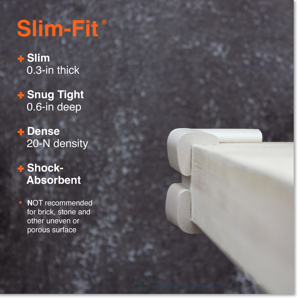 Roving Cove Corner Protector for Baby Proofing. Soft NBR Rubber Foam. Furniture and Fireplace Safety Corner Bumper Guard, 3M Adhesive Pre-taped. Protect you and your loved ones from dangerous sharp edge and corners of fireplace, hearths, tables, desks, shelves, bed frames, and other furniture in your home.