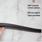 Roving Cove Edge and Corner Protector for Baby Proofing. Soft NBR Rubber Foam. Furniture and Fireplace Safety Corner Edge Bumper Guard, 3M Adhesive. Protect you and your loved ones from dangerous sharp edge and corners of fireplace, hearths, tables, desks, shelves, bed frames, and other furniture in your home.